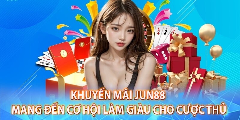 Nạp Lần Đầu Thưởng 8,888 Đồng - Nhận Vốn Miễn Phí Từ Jun88 3 Chú ý khi tham gia ưu đãi từ Jun88